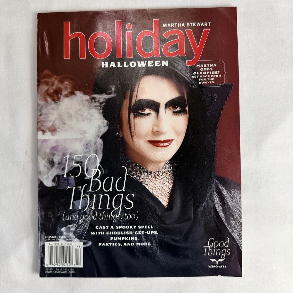 Martha Stewart Holiday Halloween Special Issue 2007 150 Bad Things and Good